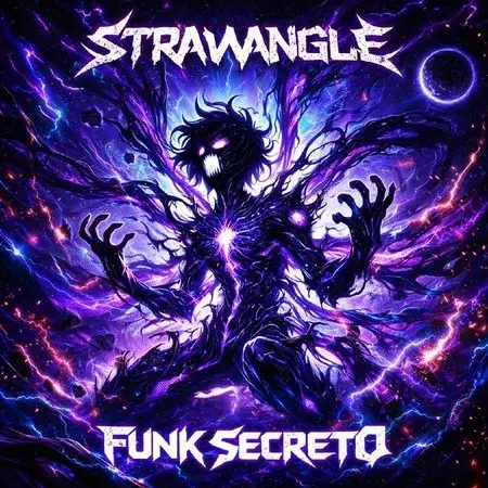 دانلود آهنگ FUNK SECRETO از STRAWANGLE