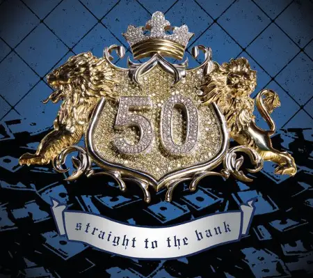 متن آهنگ Straight To The Bank از 50 Cent