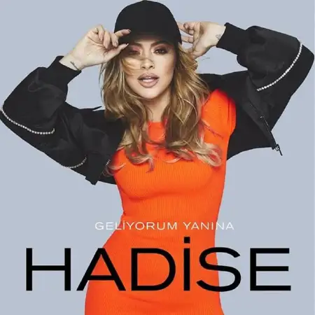متن آهنگ Geliyorum Yanina از Hadise