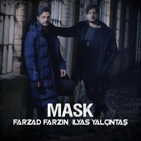 متن آهنگ Mask از فرزاد فرزین