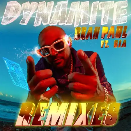 متن آهنگ Dynamite (feat. Sia) از Sean Paul