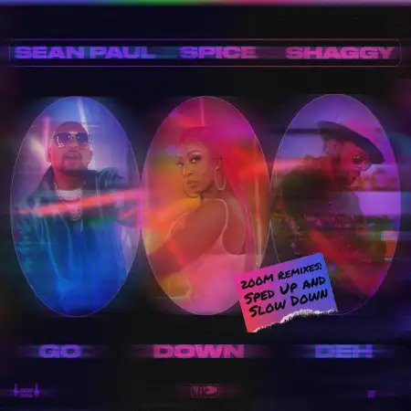 متن آهنگ Go Down Deh (feat. Shaggy and Sean Paul) - Sped Up 