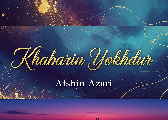 آهنگ خبرین یوخدور از افشین آذری