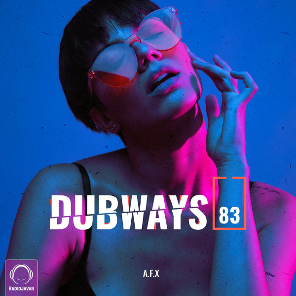 Dubways 83 Dubways 83