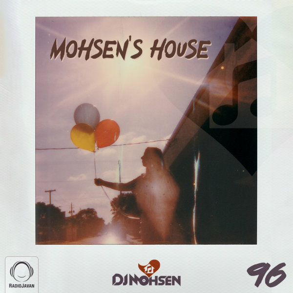 Mohsen's House 96 Mohsen's House 96