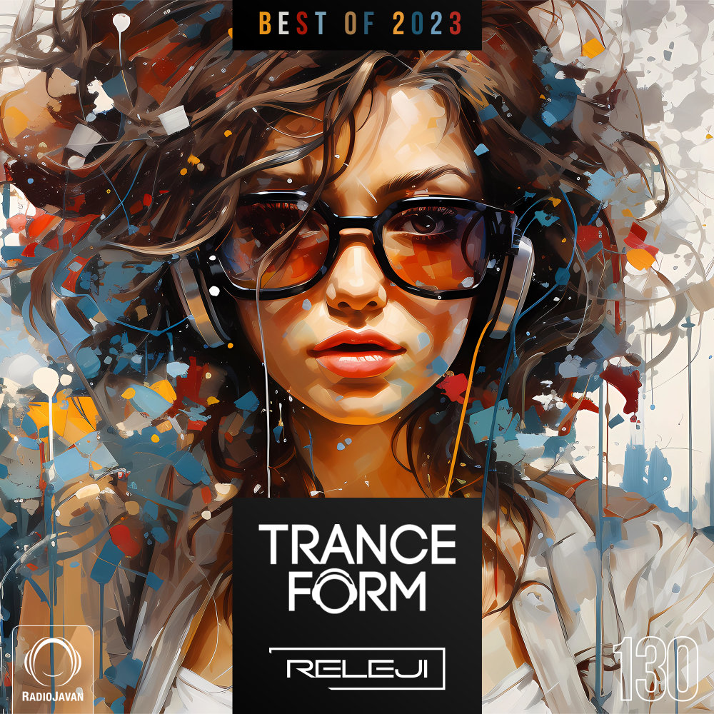 TranceForm 130 (Best of 2023)
