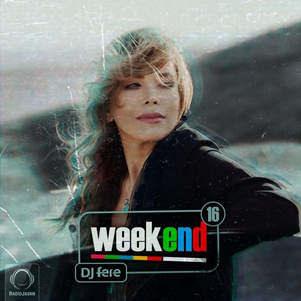 دانلود ریمیکس Weekend 16 دانلود ریمیکس Weekend 16