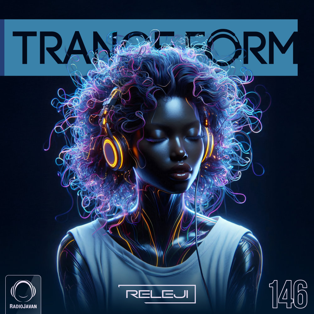 ترنس فورم ۱۴۶ TranceForm 146 ترنس فورم ۱۴۶ TranceForm 146