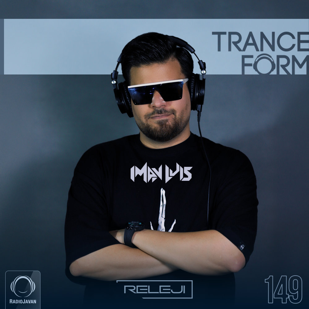 ترنس فورم ۱۴۹ TranceForm 149 ترنس فورم ۱۴۹ TranceForm 149