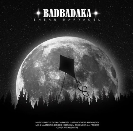 دانلود آهنگ احسان دریادل بادبادکا دانلود آهنگ احسان دریادل بادبادکا