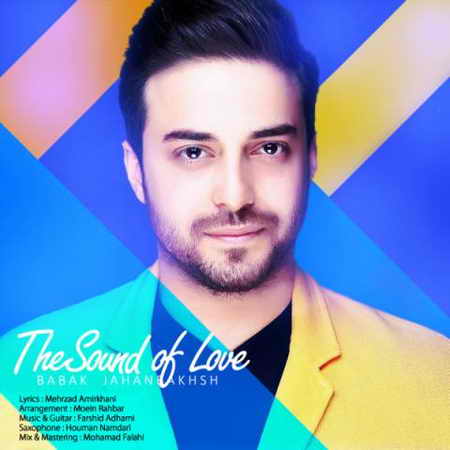 دانلود آهنگ بابک جهانبخش صداى عشق دانلود آهنگ بابک جهانبخش صداى عشق