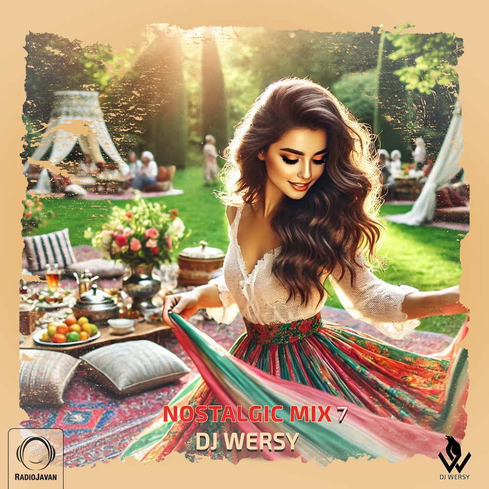 نوستالژیک میکس ۷ Nostalgic Mix 7 نوستالژیک میکس ۷ Nostalgic Mix 7